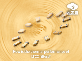 LTCC フィルターの熱性能はどうですか?